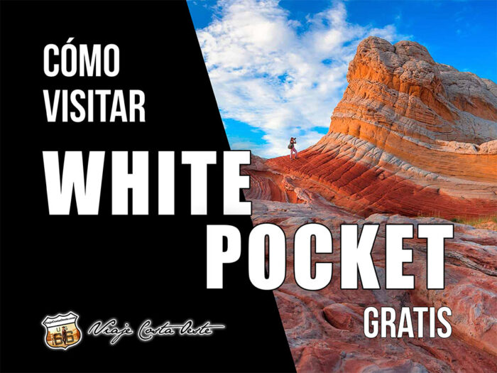 IMAGEN DESTACADA Cómo visitar White Pocket Gratis