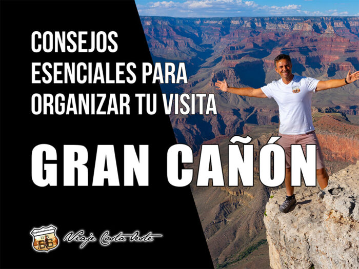 IMAGEN DESTACADA Consejos esenciales para organizar tu visita al Gran Cañón