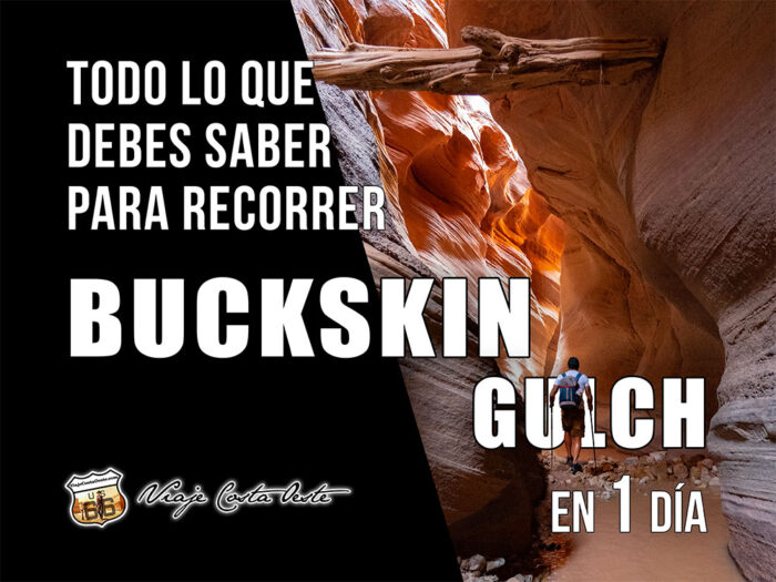 IMAGEN DESTACADA Todo lo que debes saber para recorrer el BUCKSKIN GULCH en 1 día