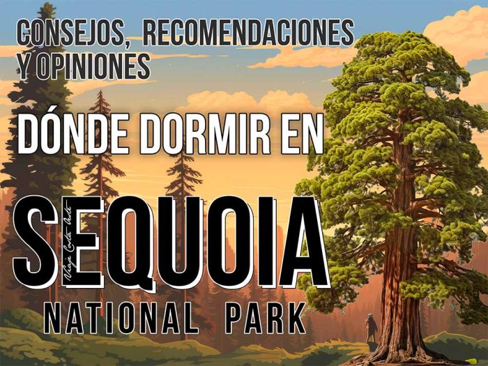 PORTADA DÓNDE DORMIR EN SEQUOIA NAT PARK