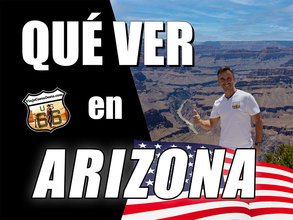 IMAGEN DESTACADA 2 Qué Ver en ARIZONA