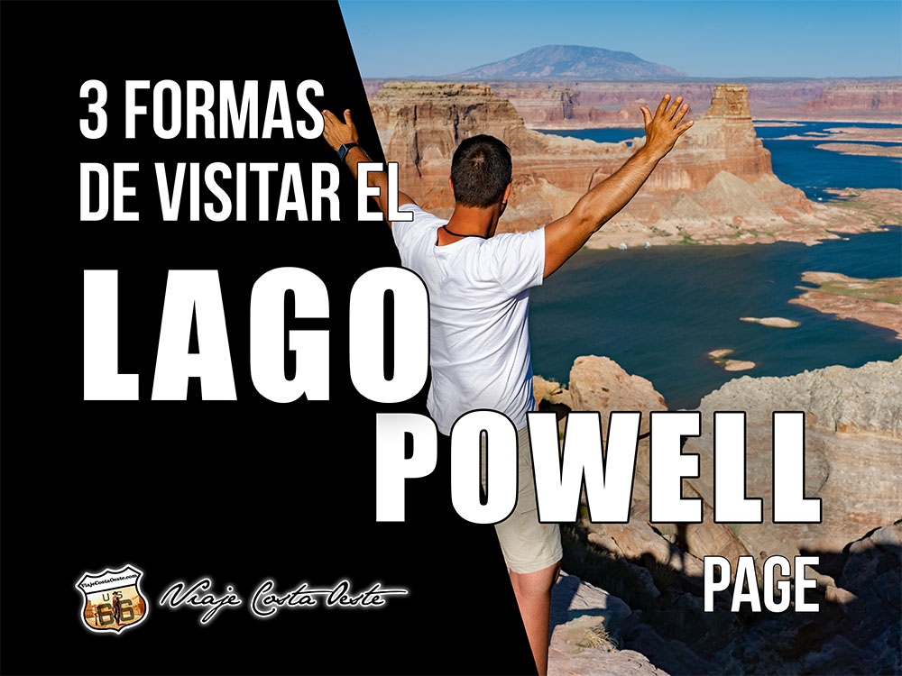 IMAGEN DESTACADA 3 Formas de visitar el Lago Powell