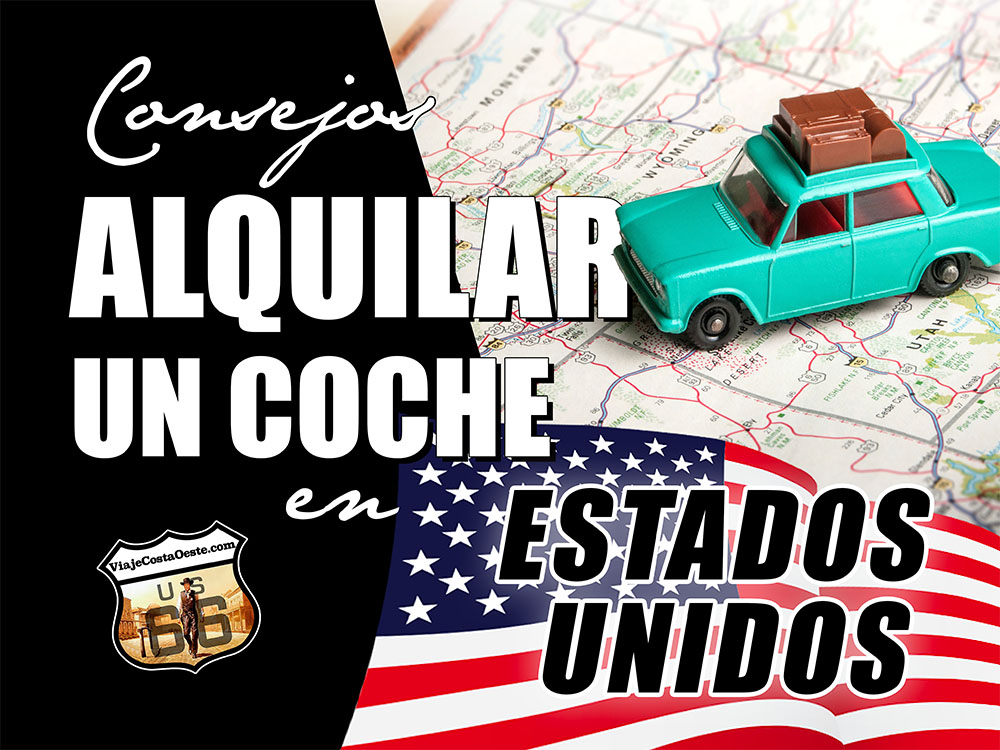 IMAGEN DESTACADA Consejos Alquilar un coche en Estados Unidos