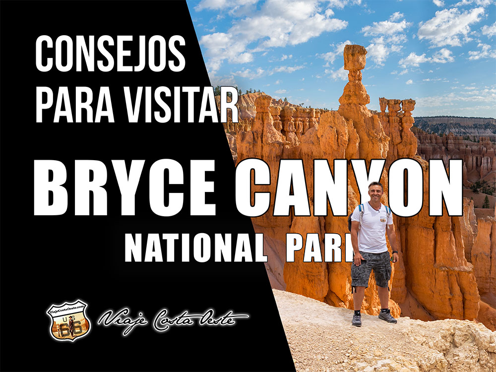 IMAGEN DESTACADA Consejos para visitar Bryce Canyon NP