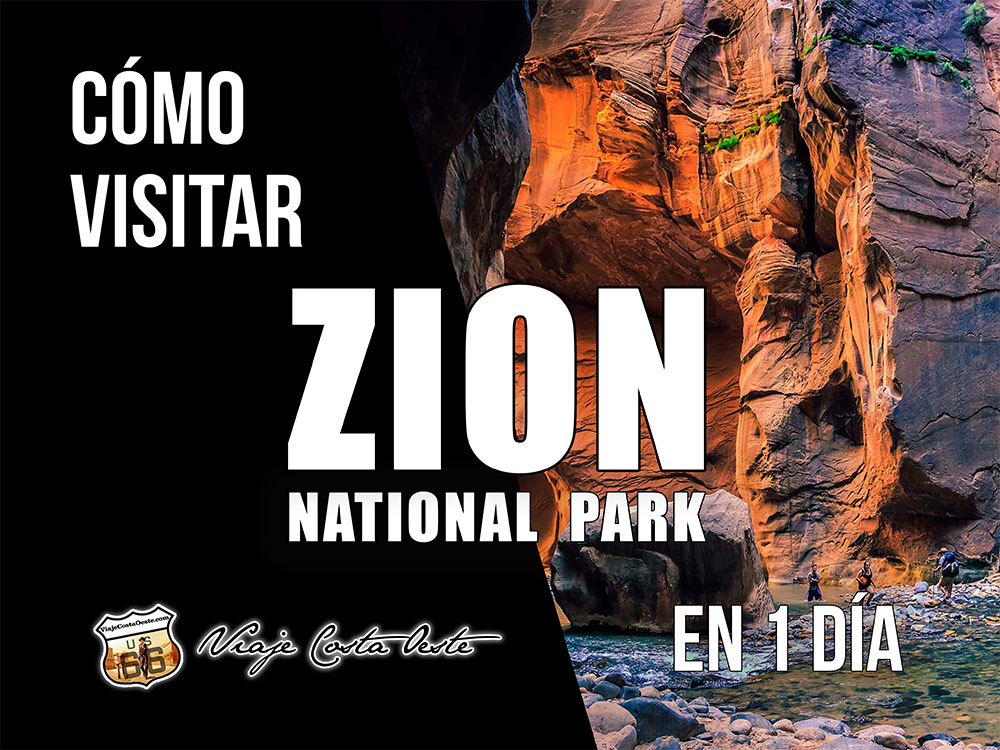 IMAGEN DESTACADA Consejos para visitar Zion