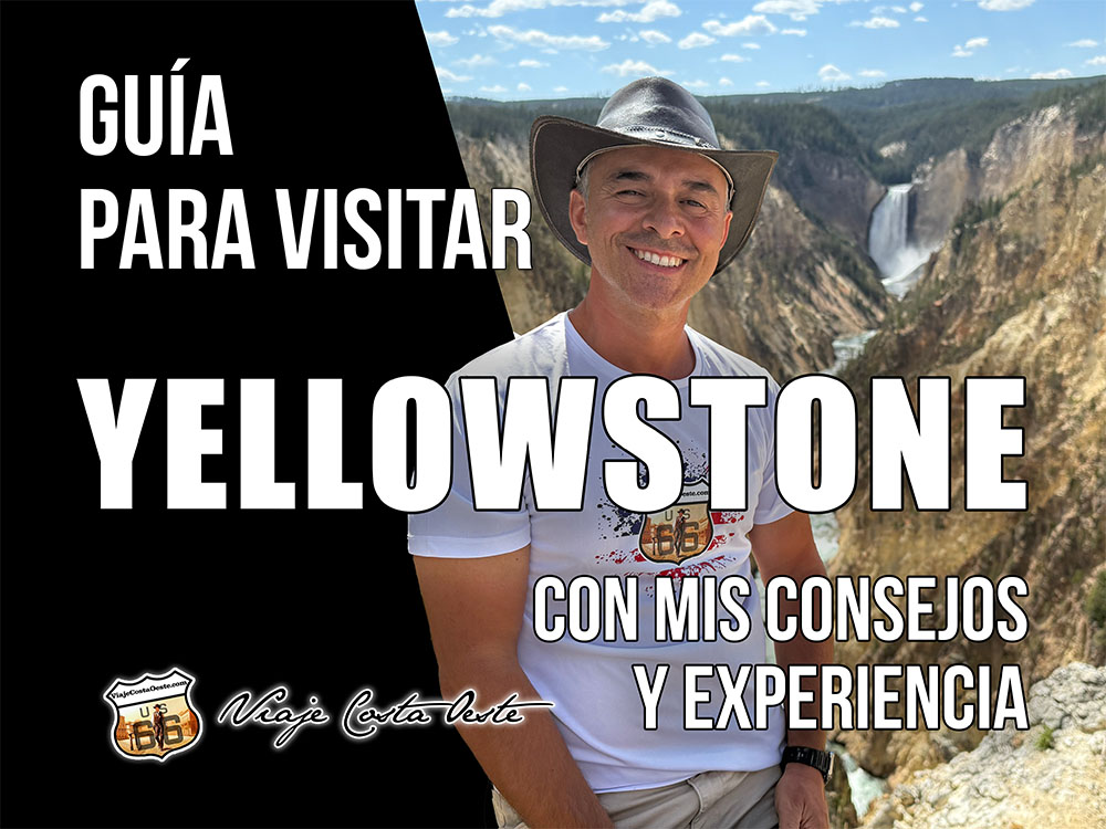 PORTADA GUÍA PARA VISITAR YELLOWSTONE CON MIS CONSEJOS Y EXPERIENCIA - DELFI SANCHEZ