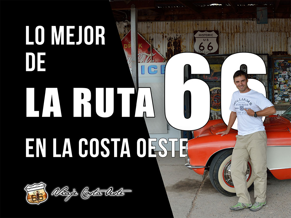 IMAGEN DESTACADA Lo mejor de la Ruta 66 en Arizona