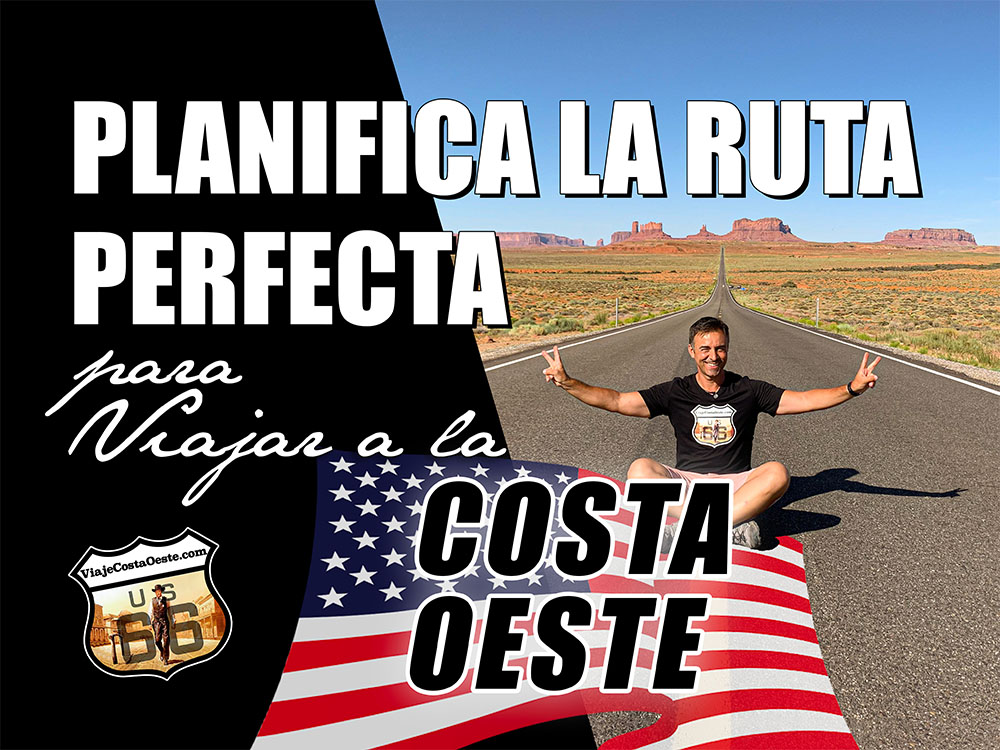 IMAGEN DESTACADA Planifica tu Ruta VIAJE COSTA OESTE