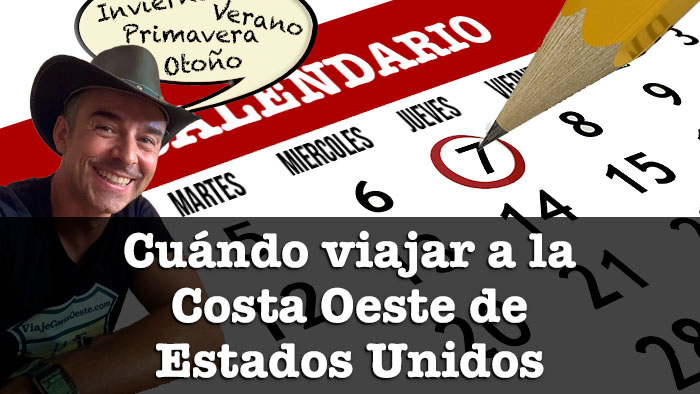 IMAGEN DESTACADA cuando viajar a la costa oeste eeuu